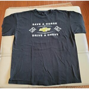 Save‎ A Horse Drive A Chevy T-Shirt size Large